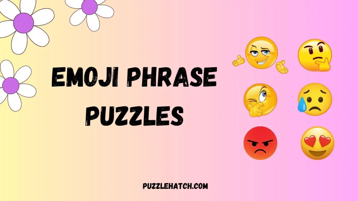 Emoji Phrase Puzzles