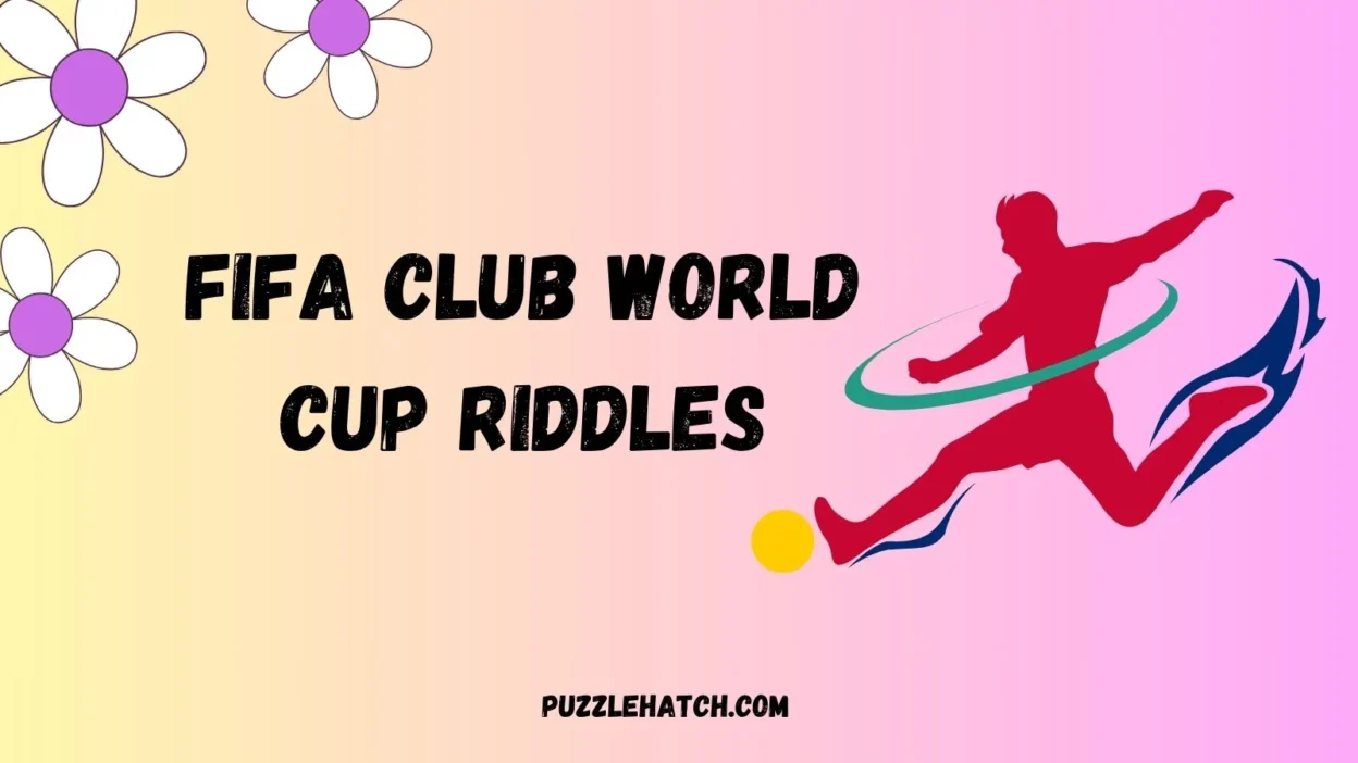 FIFA Club World Cup Riddles