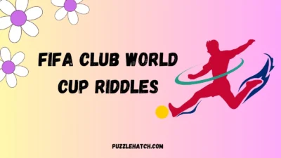 FIFA Club World Cup Riddles