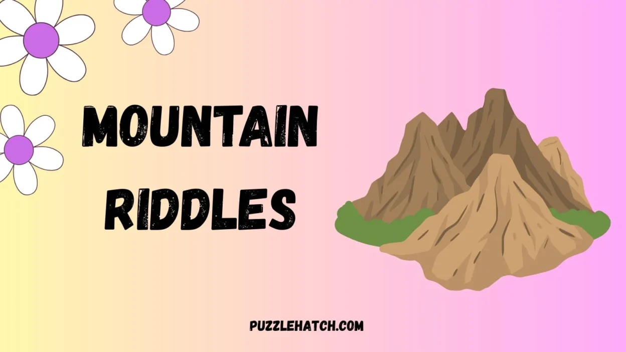 Mountain Riddles