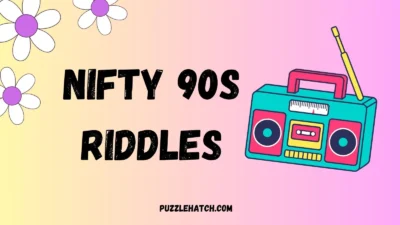 Nifty 90s Riddles