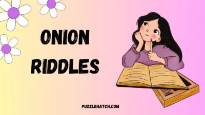 Onion Riddles