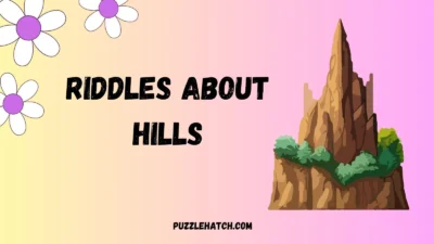 Riddles About Hills