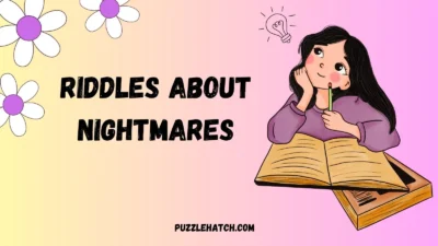 Riddles About Nightmares