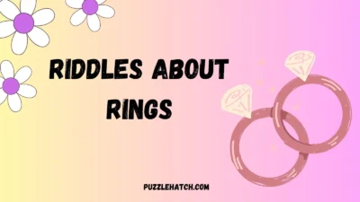 Riddles About Rings