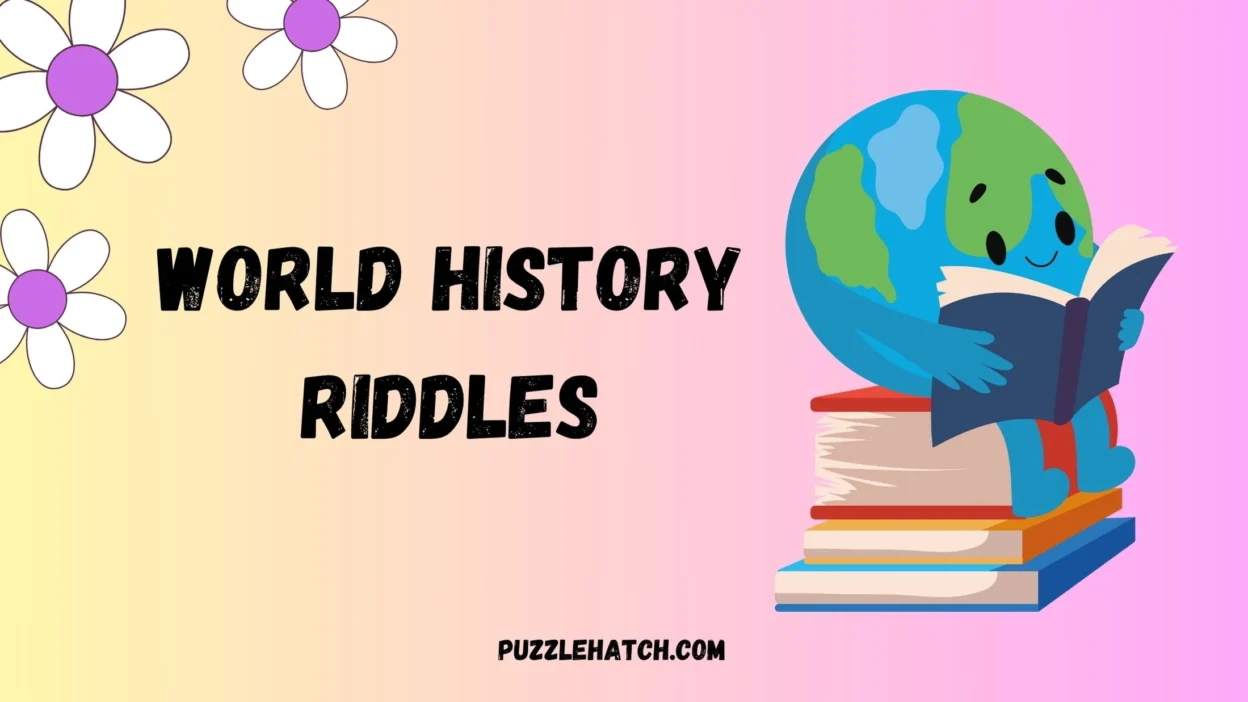 World History Riddles
