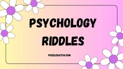Psychology Riddles