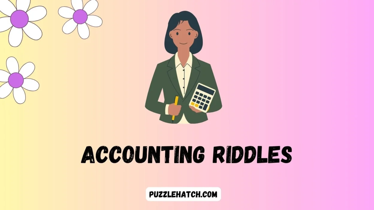 Accounting Riddles