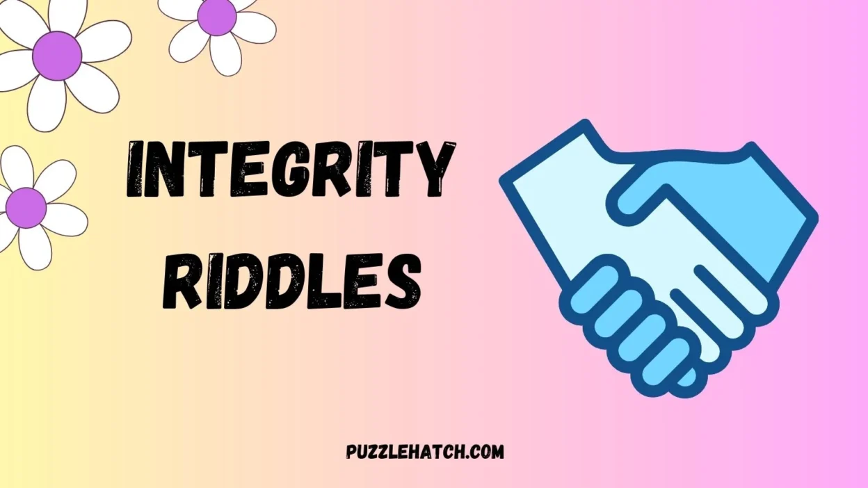 Integrity Riddles