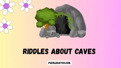 Riddles About Caves
