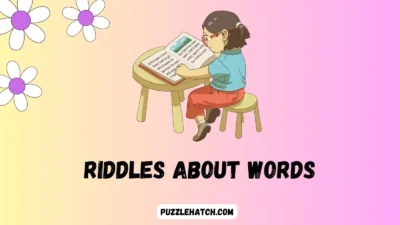 Riddles About Words