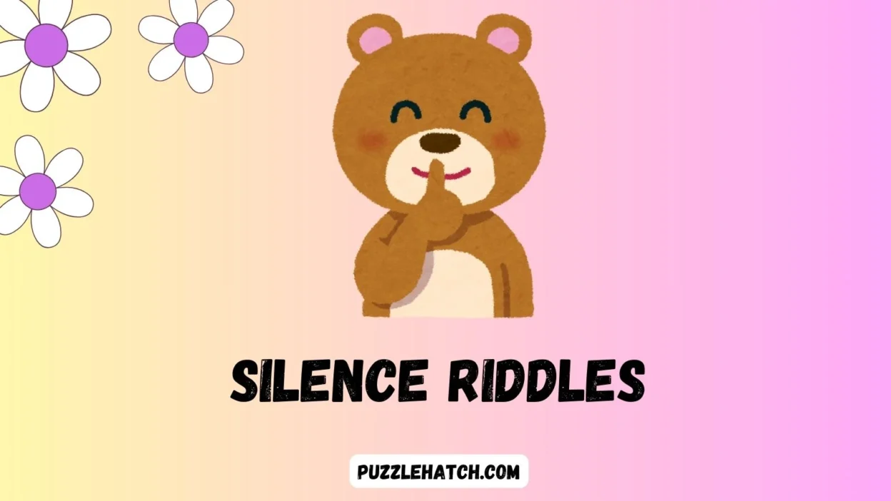 Silence Riddles