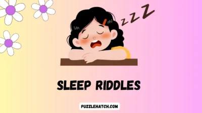 Sleep Riddles